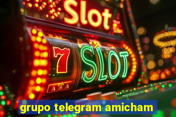 grupo telegram amicham